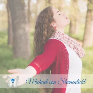 Frau-von-Sorgen-Befreit-Michael-von-Sternenlicht